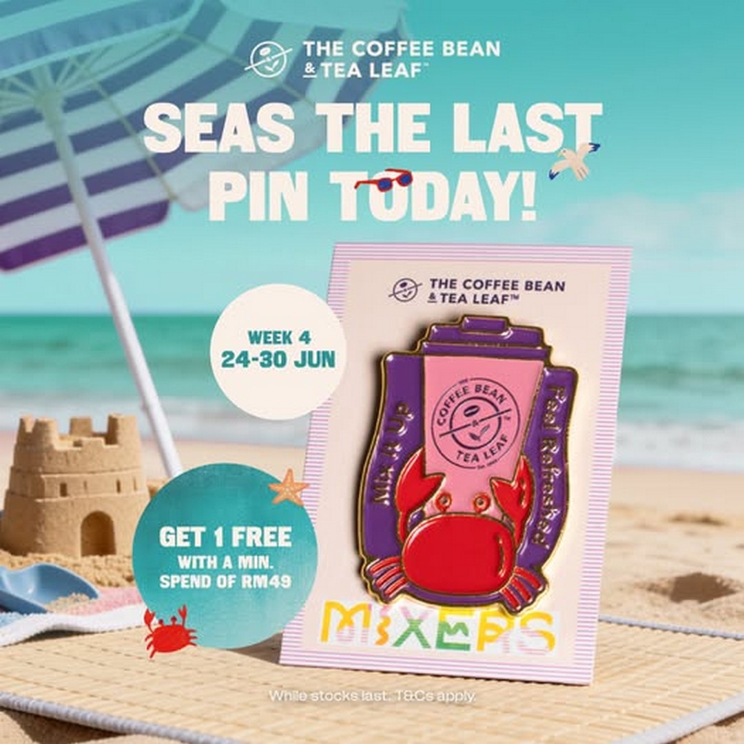 The-Coffee-Bean-Tea-Leaf-Malaysia-Week-4-Crabby-Mixer-Enamel-Pin-Promotion 24-30 June 2026: The Coffee Bean & Tea Leaf Malaysia Week 4 Crabby Mixer Enamel Pin Promotion – Spend RM49 and Redeem a Limited Edition Collectible