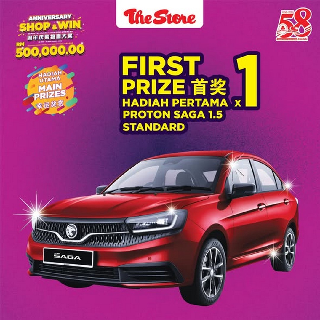 The-Store-Malaysia-58th-Anniversary-Shop-Win-Promotion-3 22 May – 16 September 2026: The Store Malaysia 58th Anniversary Shop & Win Promotion – Spend RM50 and Stand a Chance to Drive Home a Proton e.MAS 5, Proton Saga and More
