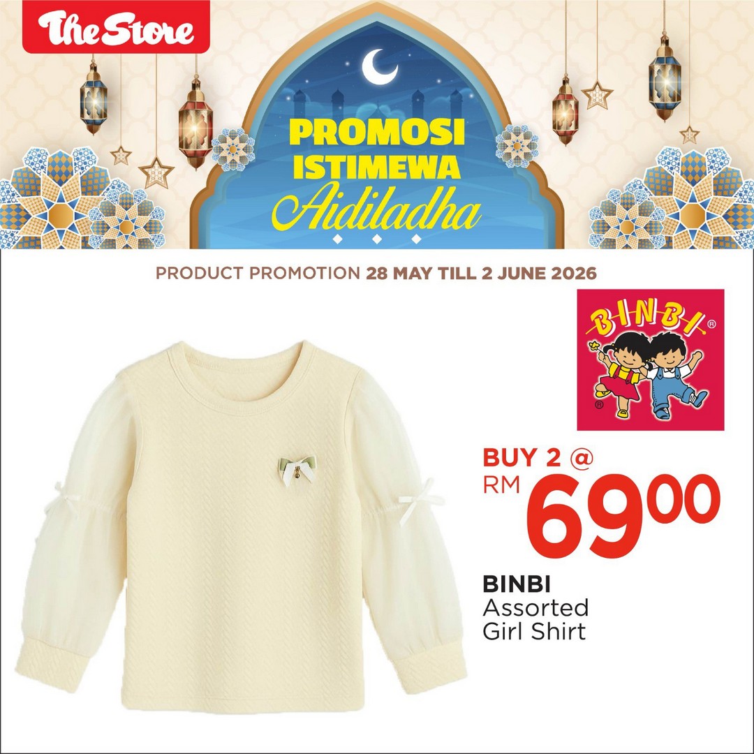The-Store-Malaysia-Aidil-Adha-Weekend-Sale-Promotion-17 28 May – 2 June 2026: The Store Malaysia Aidil Adha Weekend Sale Promotion – Fashion, Home Essentials and Big Savings for the Whole Family
