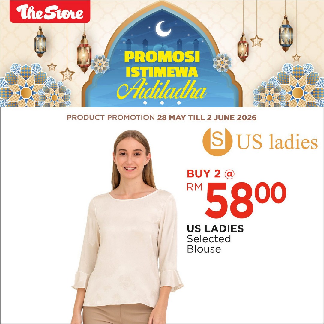 The-Store-Malaysia-Aidil-Adha-Weekend-Sale-Promotion-7 28 May – 2 June 2026: The Store Malaysia Aidil Adha Weekend Sale Promotion – Fashion, Home Essentials and Big Savings for the Whole Family