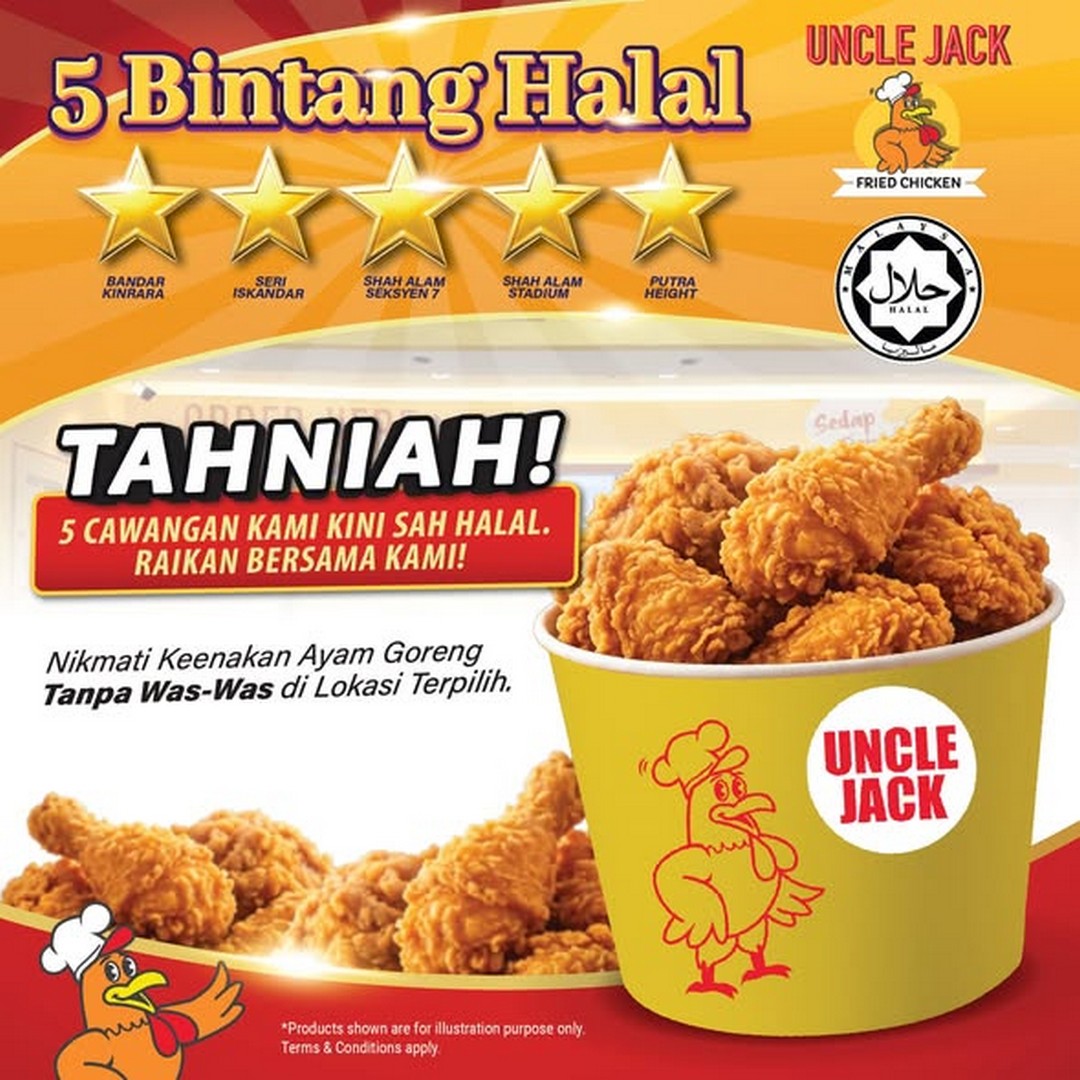 Uncle-Jack-Malaysia-Halal-Certification-Celebration-Promotion 16 June–20 July 2026: Uncle Jack Malaysia, Halal Certification Celebration Promotion, Fried Chicken Deals Across Selected Outlets