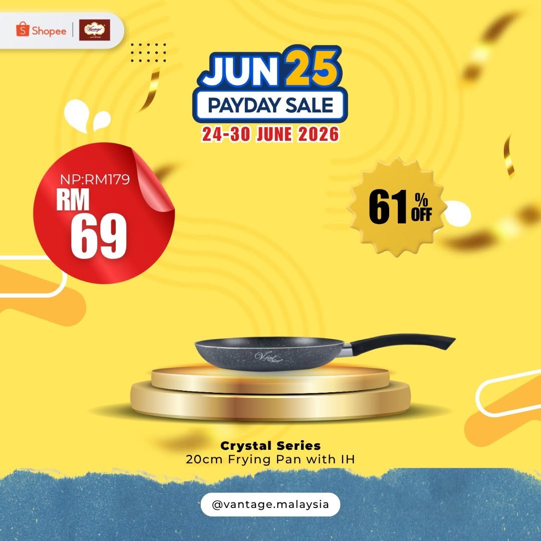 Vantage-Shopee-Payday-Sale-5 24-30 June 2026: Vantage Shopee Payday Sale – Enjoy Up to 67% Off Fine Porcelain and Cookware Promotion