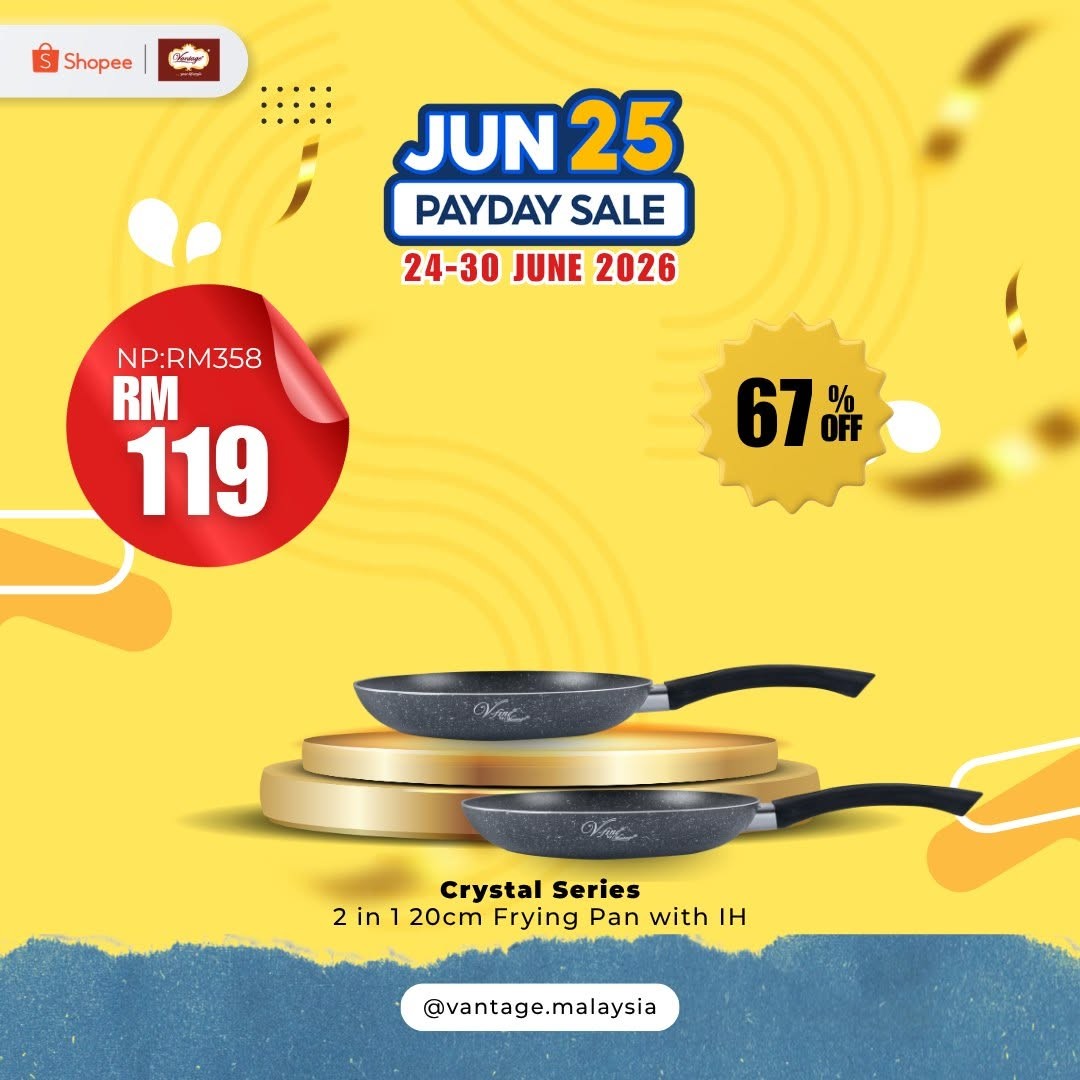 Vantage-Shopee-Payday-Sale-8 24-30 June 2026: Vantage Shopee Payday Sale – Enjoy Up to 67% Off Fine Porcelain and Cookware Promotion