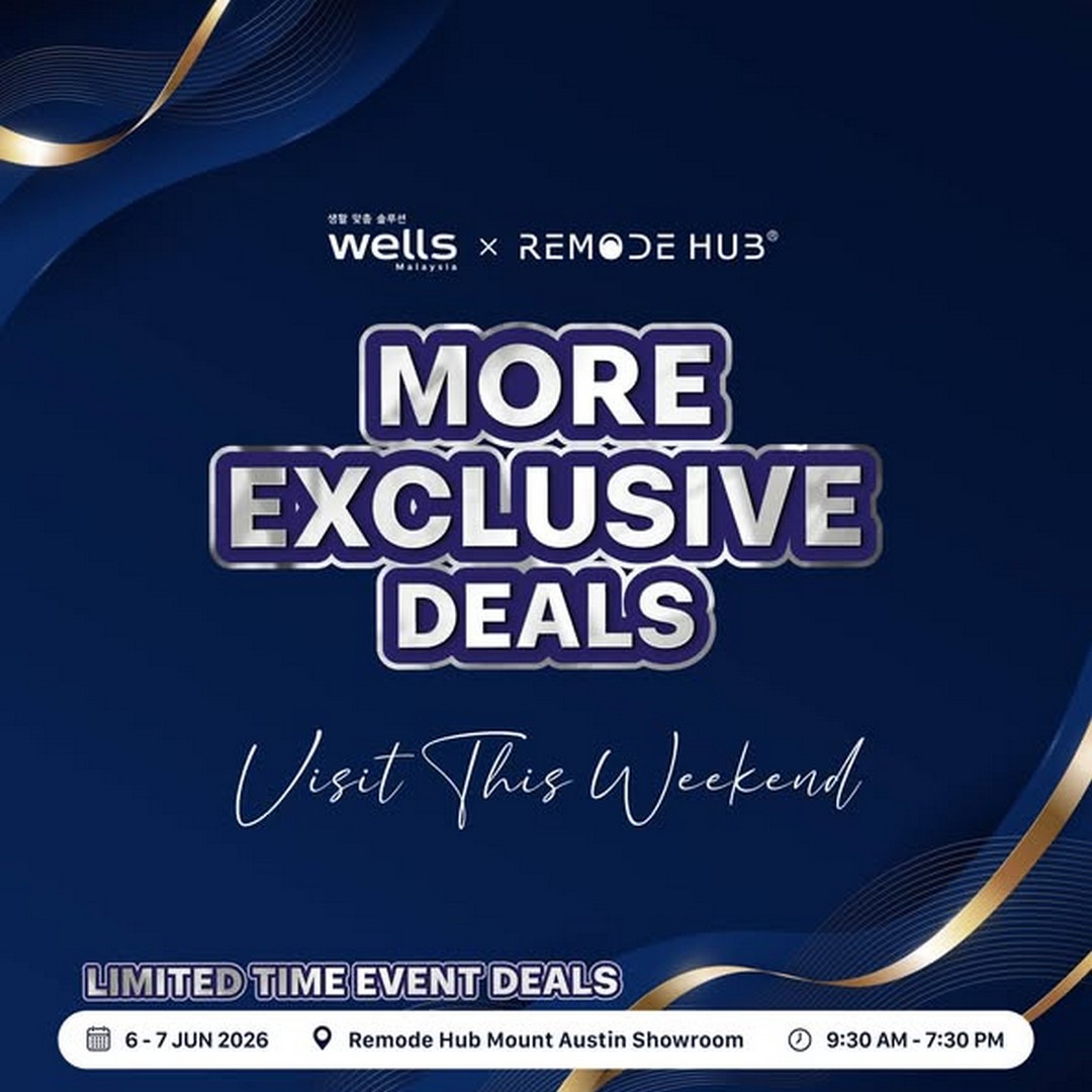 Wells-Malaysia-X-REMODE-HUB-Limited-Time-Sale-4 6–7 June 2026: Wells Malaysia X REMODE HUB Limited-Time Sale Promotion at Mount Austin Showroom, Johor Bahru with Exclusive Bundles, Free Gifts and Lucky Draw Rewards