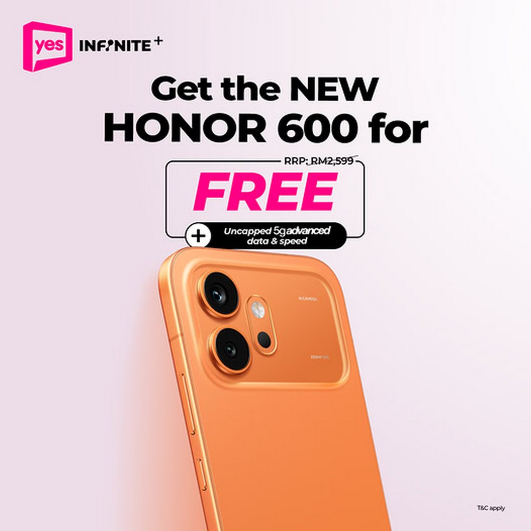 YES-Malaysia-HONOR-600-RM0-Deal-with-Infinite-Postpaid-Plan 9 June 2026 onwards: YES Malaysia HONOR 600 RM0 Deal with Infinite+ Postpaid Plan – Unlimited 5G Promotion and Device Upgrade Offer
