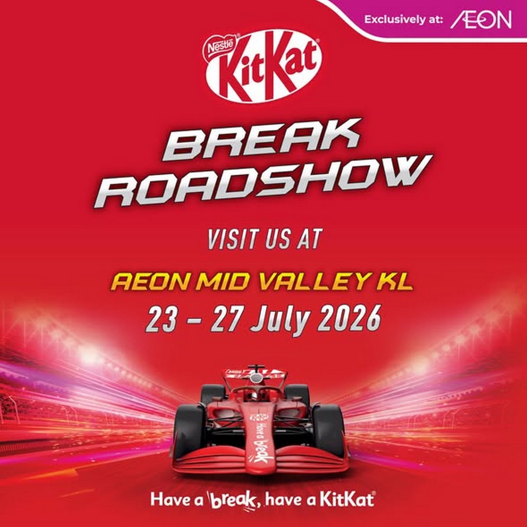 AEON-Malaysia-KitKat-Break-Roadshow-Promotion-at-AEON-Mid-Valley-KL 23-27 July 2026: AEON Malaysia KitKat Break Roadshow Promotion at AEON Mid Valley KL: Experience F1 Racing Games, Exclusive Merchandise and Collectible Rewards