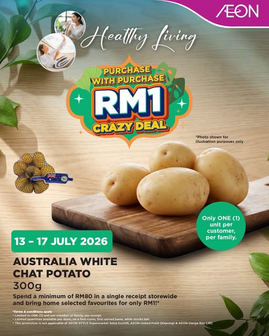 AEON-Malaysia-RM1-Crazy-Deal-Promotion 13-17 July 2026: AEON Malaysia RM1 Crazy Deal Promotion – Spend RM80 and Buy Australia White Chat Potato for Only RM1