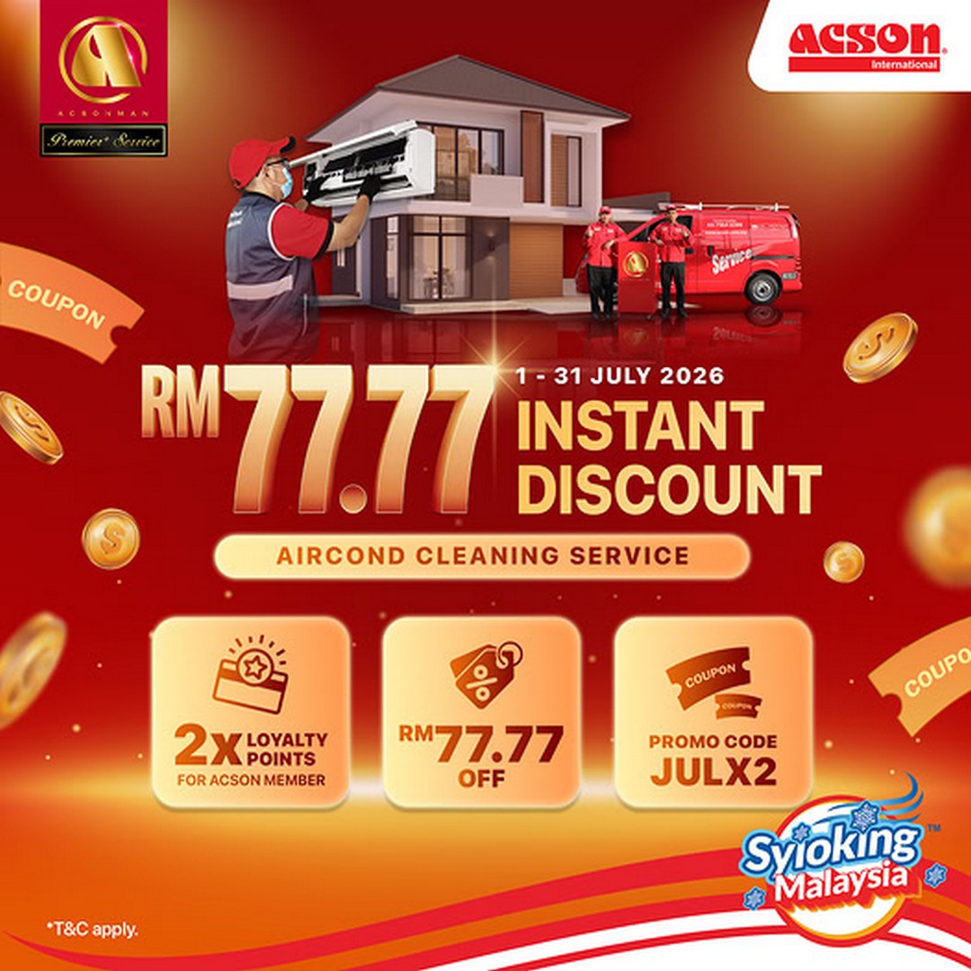Acson-Malaysia-Aircond-Cleaning-Service-Promotion 1–31 July 2026: Acson Malaysia Aircond Cleaning Service Promotion – Enjoy RM77.77 OFF, 2X Loyalty Points and Professional Cleaning Across Malaysia