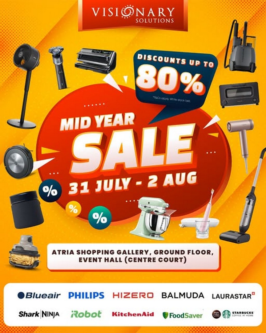 Atria-Shopping-Gallery-Visionary-Solutions-Mid-Year-Sale 31 July-2 August 2026: Atria Shopping Gallery Visionary Solutions Mid Year Sale Promotion: Exclusive Home Brands Deals, Free Gifts, Lucky Draw & Special Offers