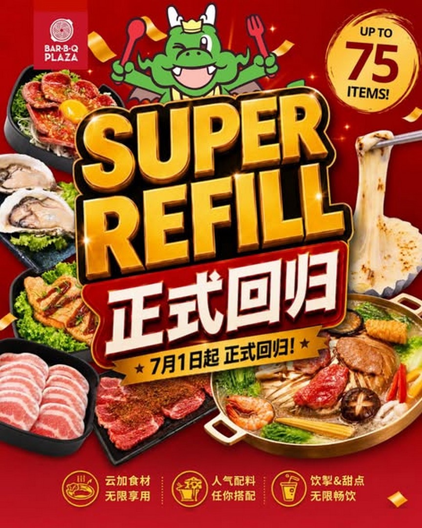 BarBQ-Plaza-Malaysia-SUPER-REFILL-Promotion-Returns-with-Unlimited-BBQ 1 July 2026 onwards: BarBQ Plaza Malaysia SUPER REFILL Promotion Returns with Unlimited BBQ, Seafood, Drinks and Desserts Across Malaysia