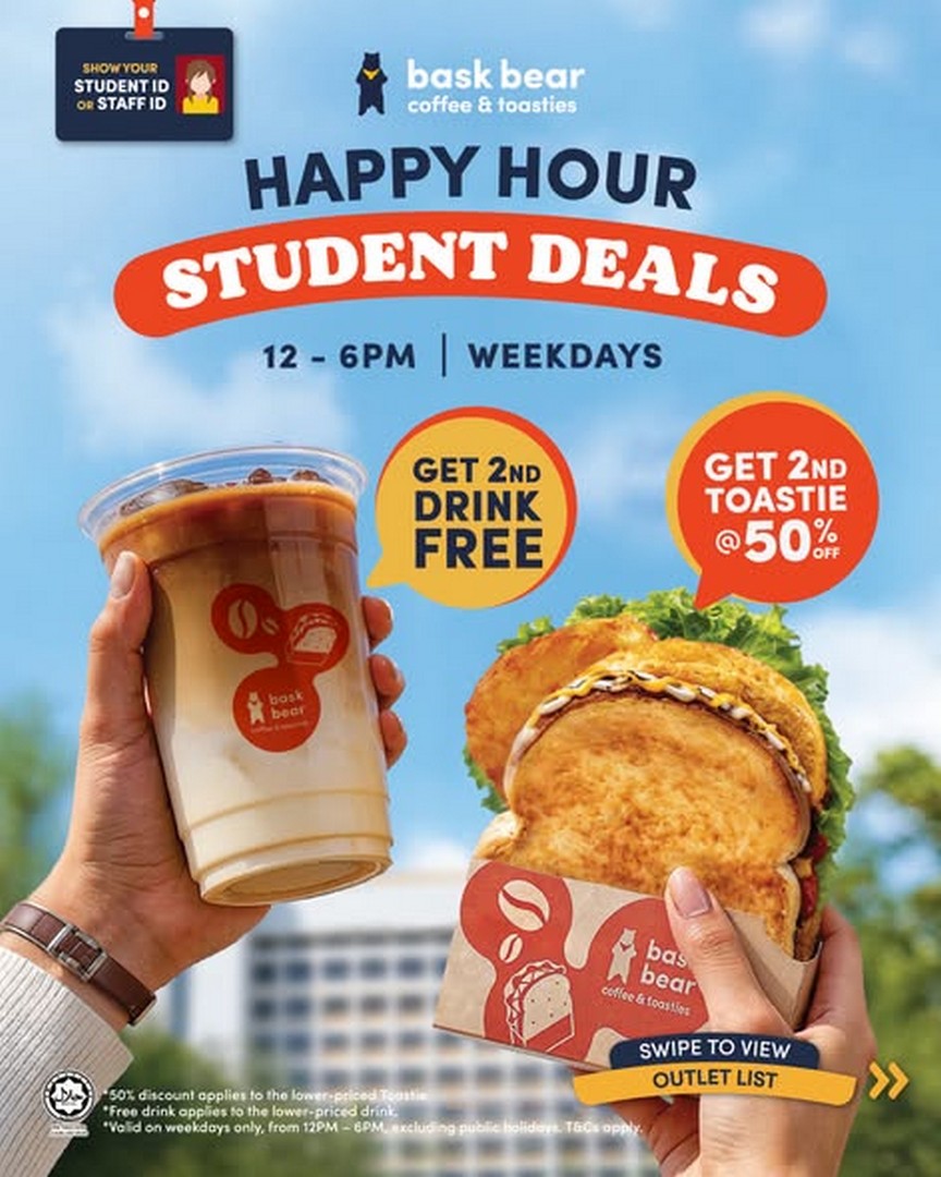 Bask-Bear-Coffee-Malaysia-Student-Happy-Hour-Promotion 22 July 2026 onwards: Bask Bear Coffee Malaysia Student Happy Hour Promotion with Free Second Drink and 50% Off Toastie Deal