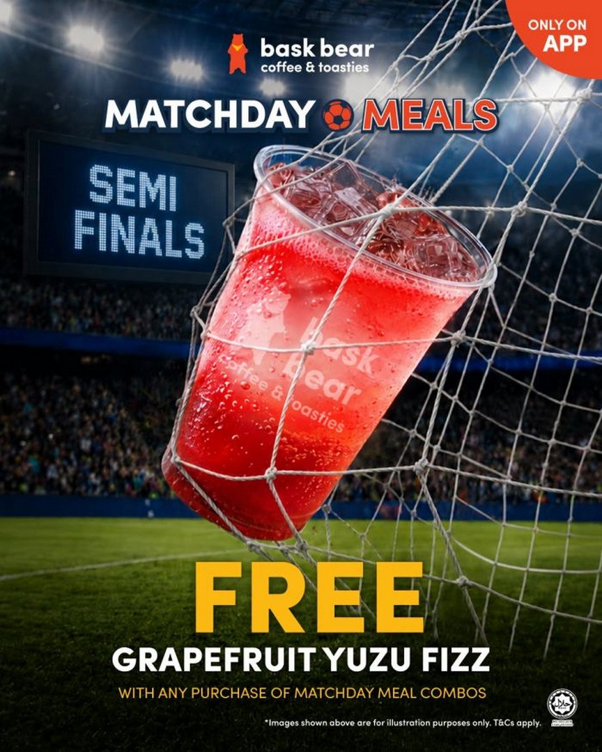 Bask-Bear-Coffee-Matchday-Meals-Semi-Finals-Promotion 14-18 July 2026: Bask Bear Coffee Matchday Meals Semi Finals Promotion – Enjoy FREE Grapefruit Yuzu Fizz with Combo Deals Across Malaysia