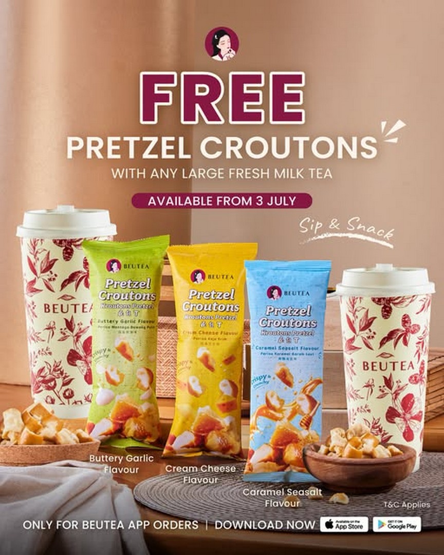Beutea-Malaysia-FREE-Pretzel-Croutons-Promotion-1 3 July 2026 onwards: Beutea Malaysia FREE Pretzel Croutons Promotion with Large Fresh Milk Tea via New Beutea App