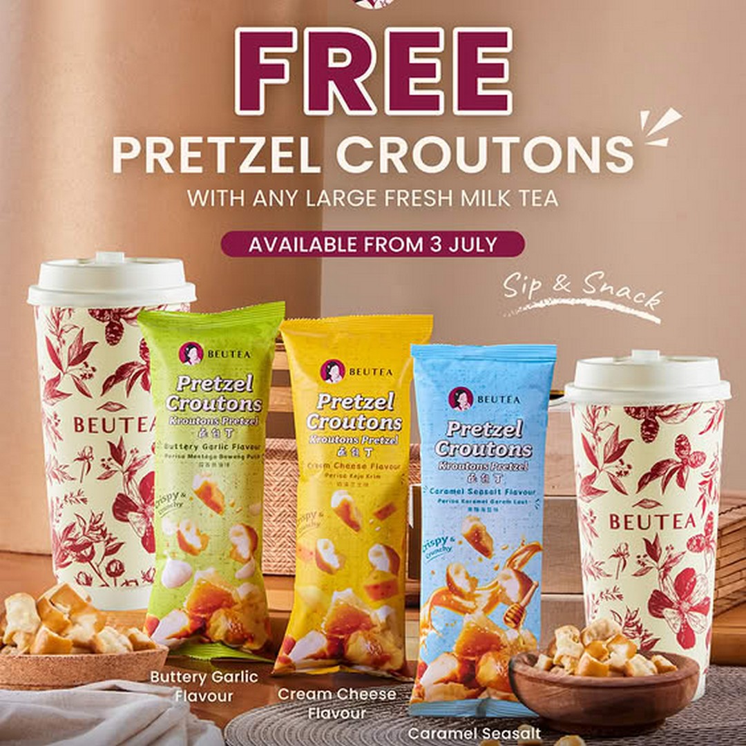 Beutea-Malaysia-New-App-Promotion-–-Get-FREE-Pretzel-Croutons 3 July 2026 onwards: Beutea Malaysia New App Promotion – Get FREE Pretzel Croutons with Every Large Fresh Milk Tea Order via the Beutea App