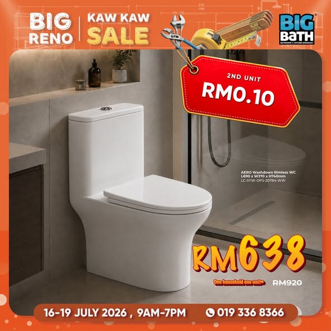 Big-Bath-Big-Reno-Kaw-Kaw-Sale-Promotion-2 16-19 July 2026: Big Bath Big Reno Kaw Kaw Sale Promotion – Second Item from RM0.10, Up to 60% Off Clearance Deals at Participating Showrooms Nationwide