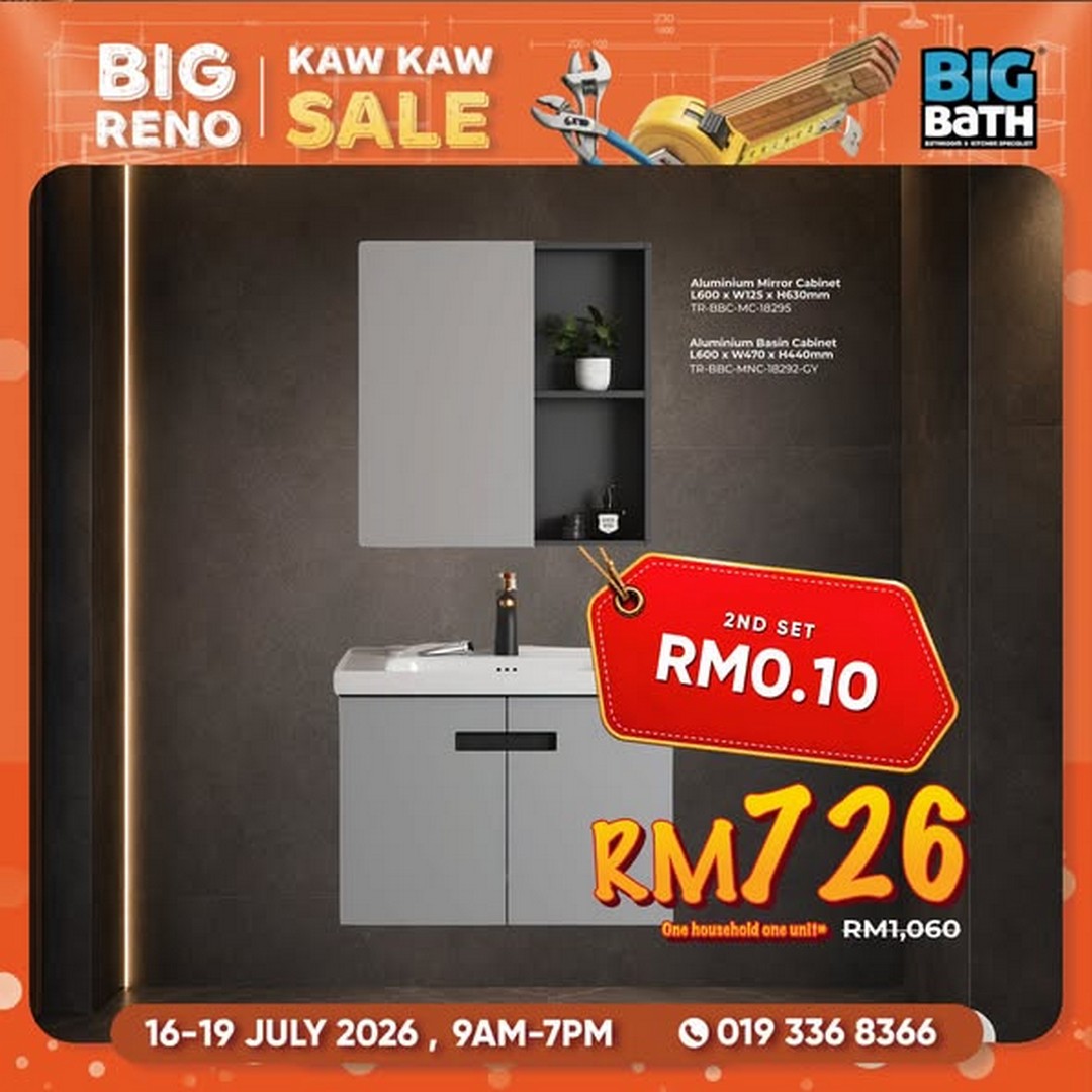 Big-Bath-Big-Reno-Kaw-Kaw-Sale-Promotion-3 16-19 July 2026: Big Bath Big Reno Kaw Kaw Sale Promotion – Second Item from RM0.10, Up to 60% Off Clearance Deals at Participating Showrooms Nationwide