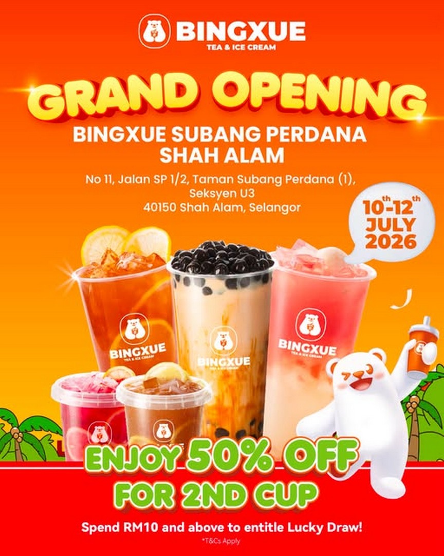Bingxue-Malaysia-Subang-Perdana-Shah-Alam-Grand-Opening-Promotion 10-12 July 2026: Bingxue Malaysia Subang Perdana Shah Alam Grand Opening Promotion – Celebrate with Refreshing Drinks and Ice Cream Specials