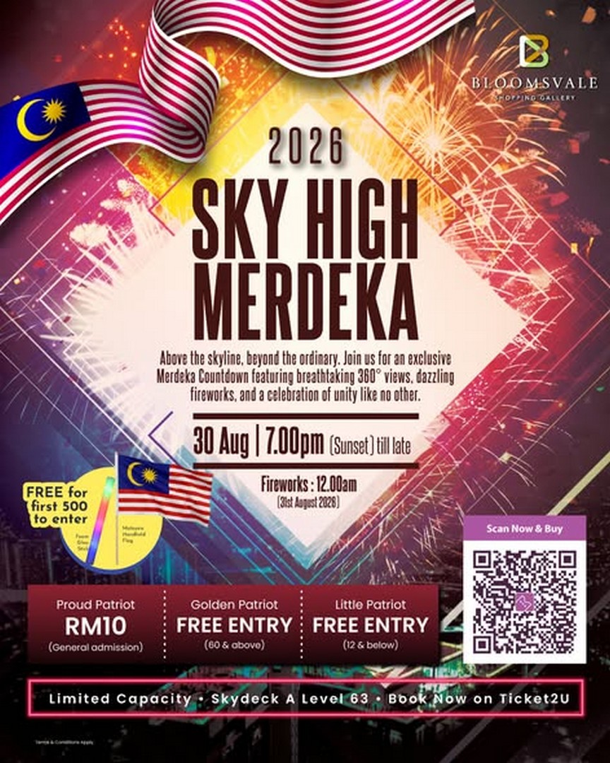 Bloomsvale-Shopping-Gallery-2026-Sky-High-Merdeka-Countdown 30 August 2026: Bloomsvale Shopping Gallery: 2026 Sky High Merdeka Countdown Celebration Event with Fireworks Display, Live Performances and 63-Floor City View Experience
