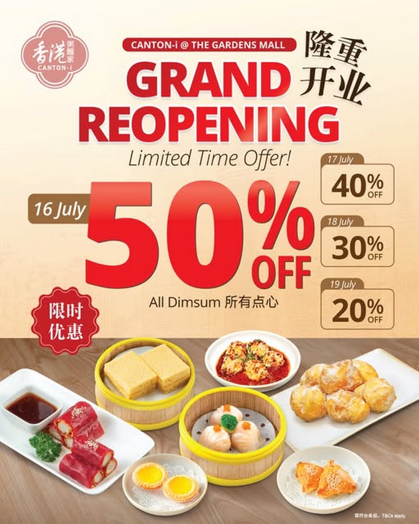 Canton-i-The-Gardens-Mall-Outlet-Reopening-Dimsum-Promotion 16–19 July 2026: Canton-i The Gardens Mall Outlet Reopening Dimsum Promotion – Enjoy Up to 50% OFF Hong Kong Dimsum at Mid Valley City