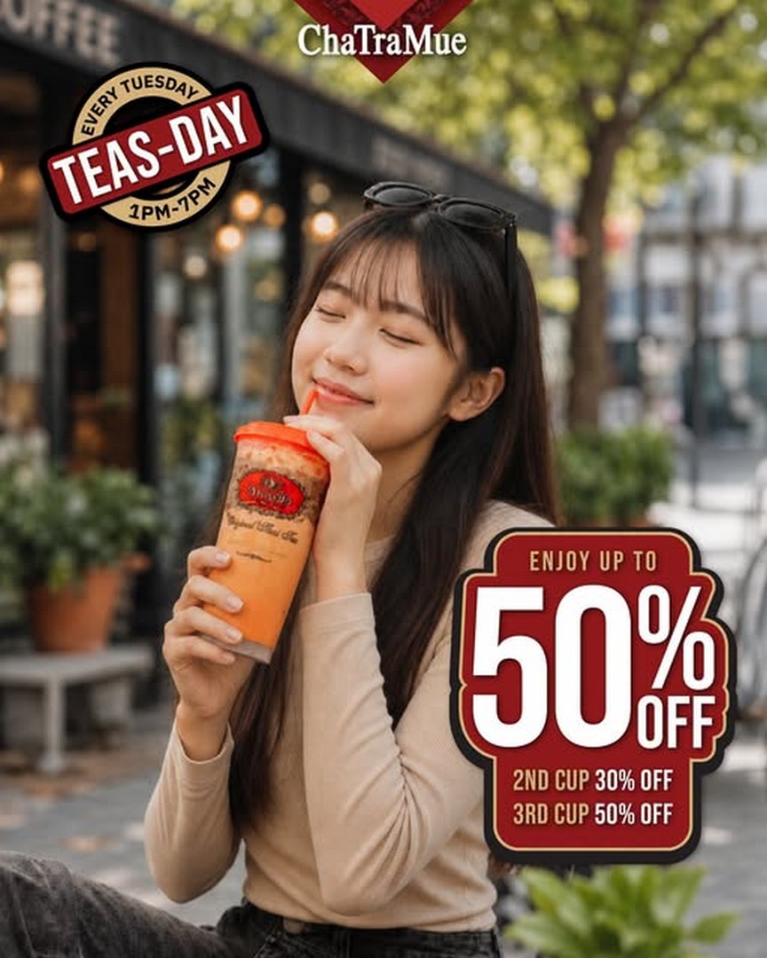 ChaTraMue-Malaysia-Tuesday-Multi-Cup-Promotion 14 July 2026 onwards: ChaTraMue Malaysia Tuesday Multi-Cup Promotion – Enjoy 30% Off the 2nd Cup and 50% Off the 3rd Cup Deal