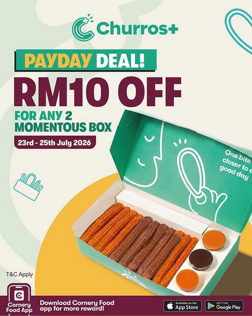 Churros-Malaysia-Payday-Promotion 23-25 July 2026: Churros+ Malaysia Payday Promotion: Enjoy RM10 OFF Any 2 Momentous Boxes Via Cornery Food App