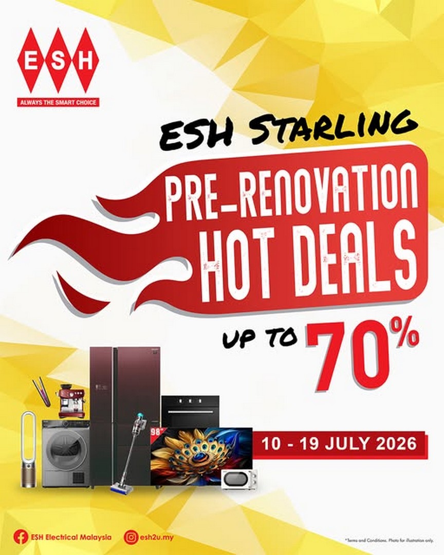 ESH-Electrical-Malaysia-Starling-Pre-Renovation-Sale 10-19 July 2026: ESH Electrical Malaysia Starling Pre-Renovation Sale – Enjoy Up to 70% OFF Home Appliances at The Starling Mall