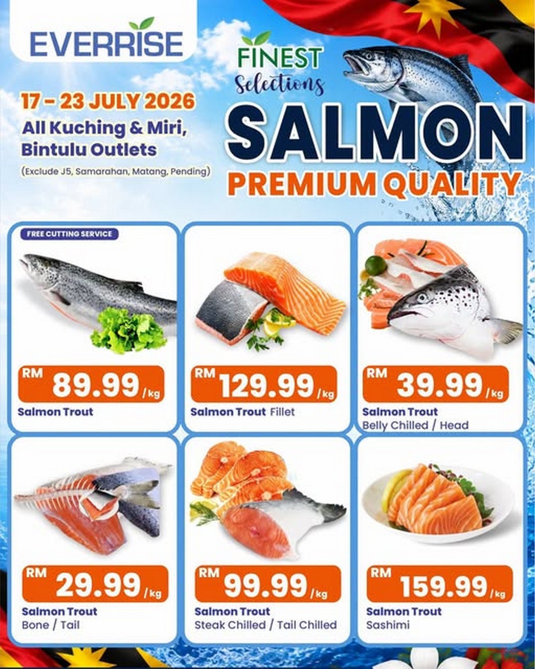 Everrise-Sarawak-Day-Premium-Salmon-Promotion 17-23 July 2026: Everrise Sarawak Day Premium Salmon Promotion – Exclusive Members' Sale with Fresh Seafood Deals Across Selected Sarawak Outlets