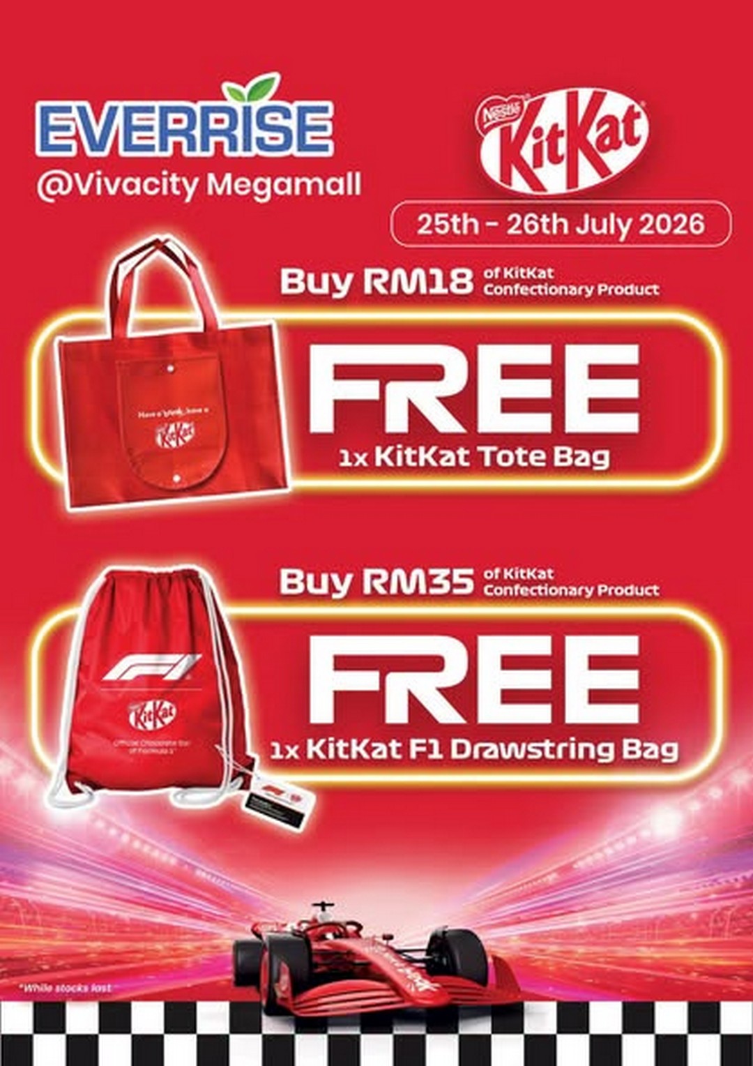Everrise-Vivacity-Megamall-KitKat-x-F1-Roadshow-Promotion 25-26 July 2026: Everrise Vivacity Megamall KitKat x F1 Roadshow Promotion, Free Tote Bag, Drawstring Bag and F1 Ticket Giveaway Event