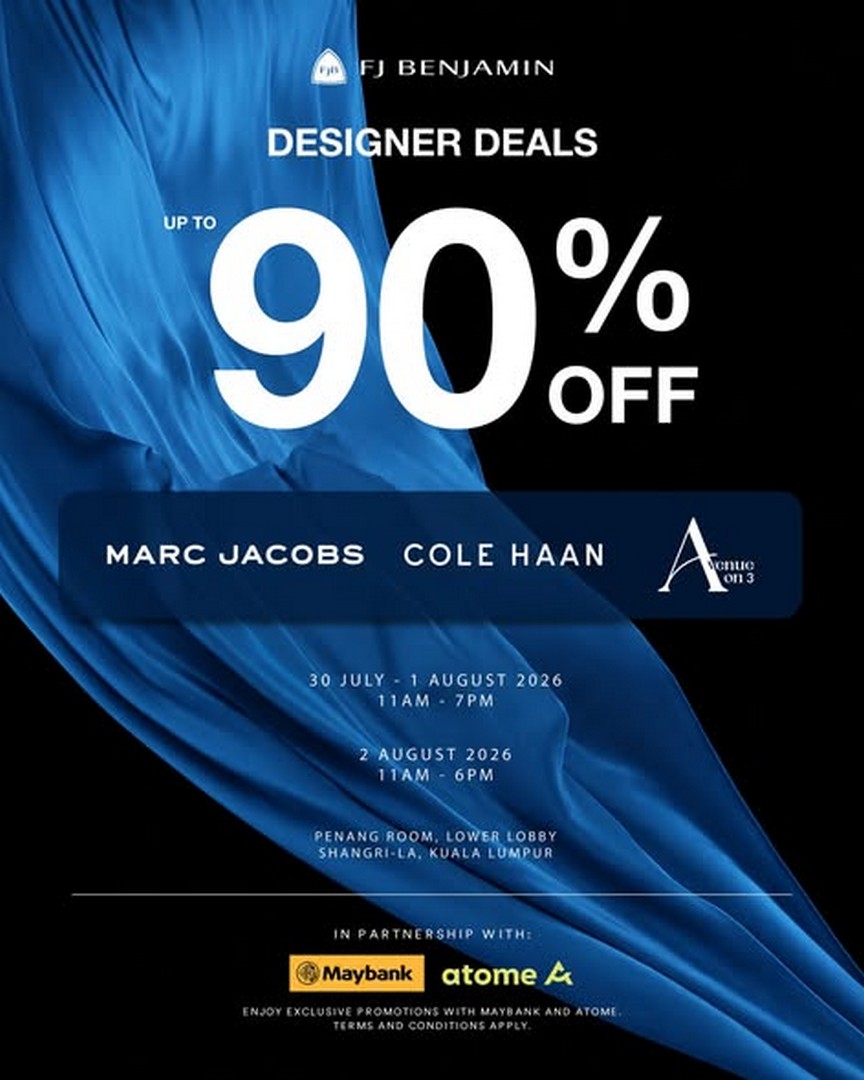FJ-Benjamin-Malaysia-Designer-Brands-Warehouse-Sale 30 July–2 August 2026: FJ Benjamin Malaysia Designer Brands Warehouse Sale – Enjoy Up to 90% OFF Plus Extra Maybank & Atome Savings