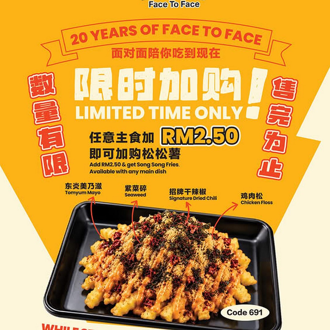 Face-To-Face-Noodle-House-Song-Song-Fries-Promotion 23 July 2026 onwards: Face To Face Noodle House Song Song Fries Promotion, Add Loaded Fries For Only RM2.50 With Main Dish Purchase