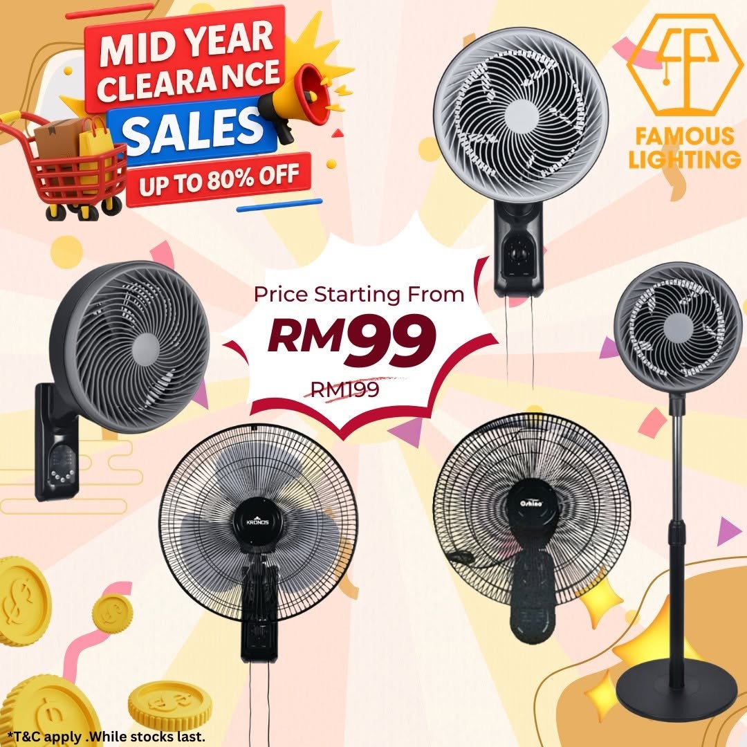 Famous-Lighting-Mid-Year-Clearance-Sale-Up-To-80-Off-4 6 July 2026 onwards: Famous Lighting: Mid Year Clearance Sale Up To 80% Off Premium Home Lighting & Ceiling Fan Deals in Nilai 3