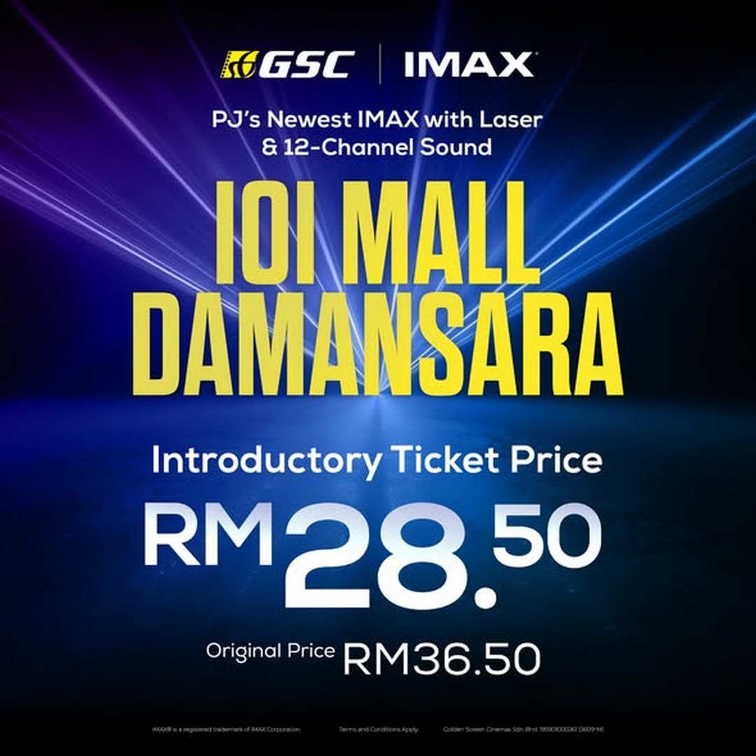 GSC-IOI-Mall-Damansara-IMAX-with-Laser-Opening-Promotion-1 16 July 2026: GSC IOI Mall Damansara IMAX with Laser Opening Promotion – Enjoy IMAX Tickets from RM28.50, 3x GSCoins and IMAX Rewards