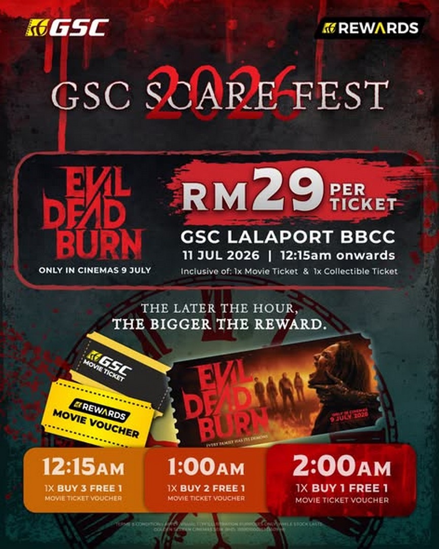 GSC-Scarefest-2026-Evil-Dead-Burn-Promotion-1 9 July 2026: GSC Scarefest 2026 Evil Dead Burn Promotion – RM29 Movie Ticket, Exclusive Collectible Ticket, Win 1 Year of Free Movies at Selected GSC Cinemas Malaysia