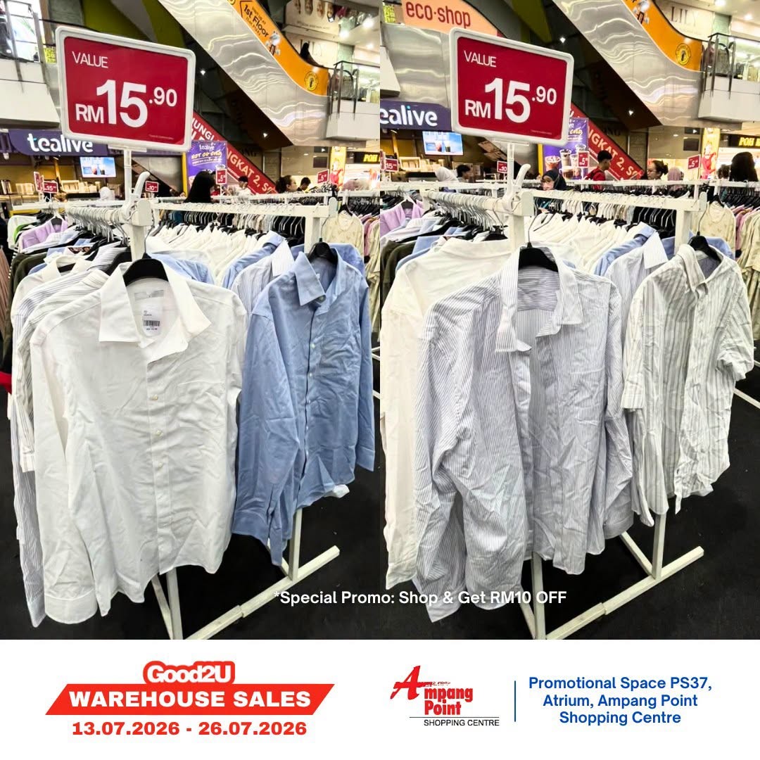 Good2U-Warehouse-Sale-Promotion-at-Ampang-Point-Shopping-Centre-7 13-26 July 2026: Good2U Warehouse Sale Promotion at Ampang Point Shopping Centre with Sportswear, Menswear, Womenswear and Kids’wear from RM5+