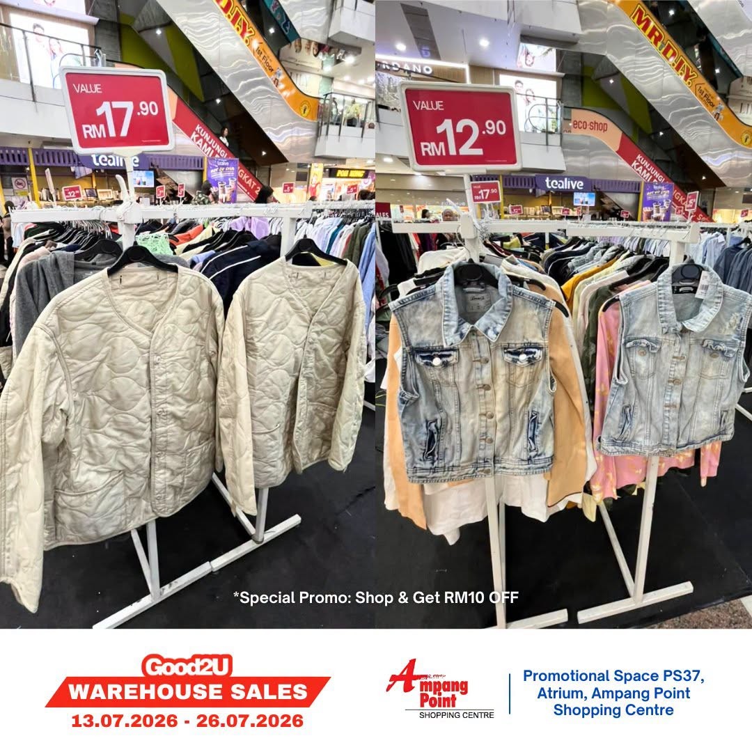 Good2U-Warehouse-Sale-Promotion-at-Ampang-Point-Shopping-Centre-8 13-26 July 2026: Good2U Warehouse Sale Promotion at Ampang Point Shopping Centre with Sportswear, Menswear, Womenswear and Kids’wear from RM5+