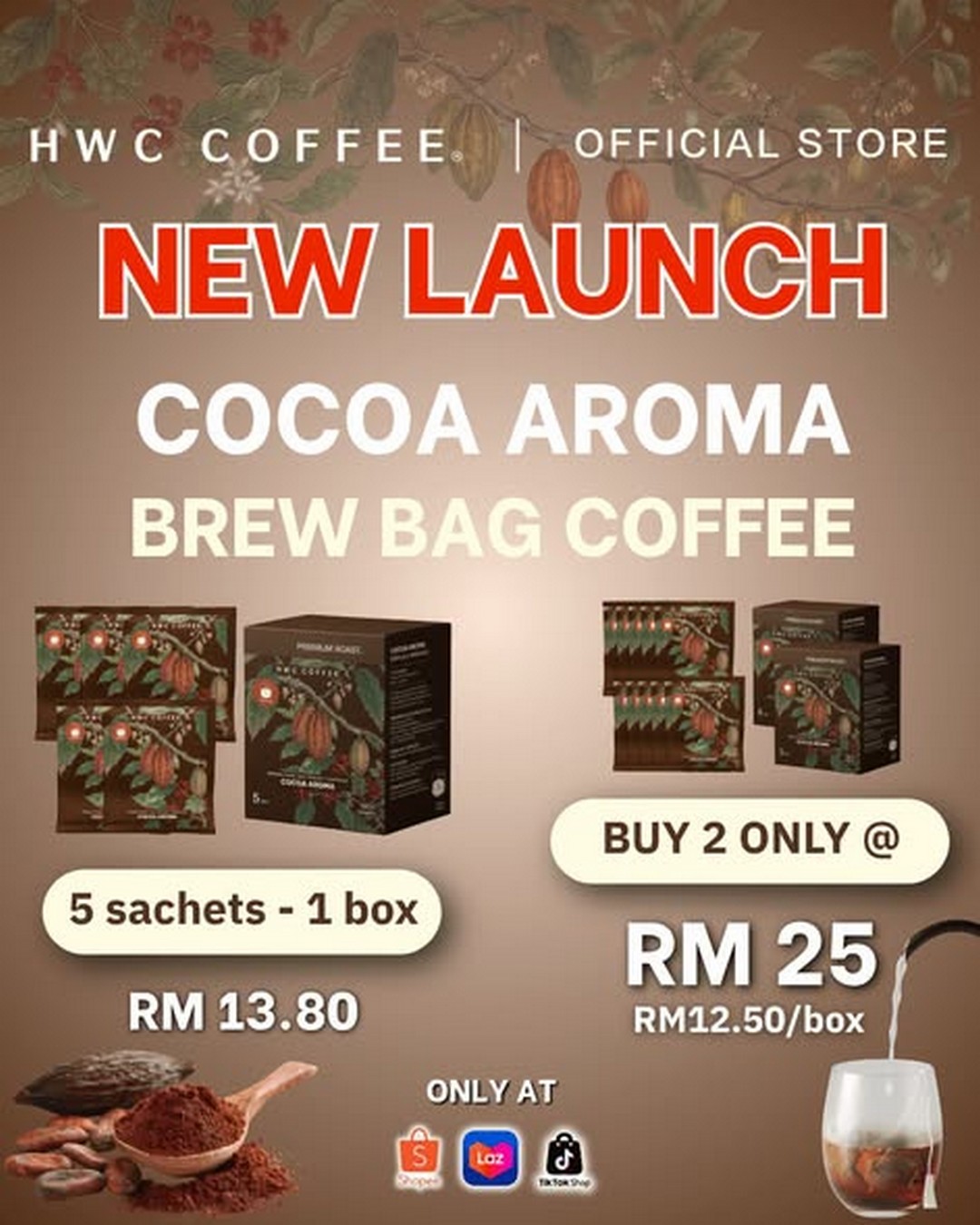 HWC-Coffee-Malaysia-Cocoa-Aroma-Brew-Bag-Coffee-Launch-Promotion 3 July 2026 onwards: HWC Coffee Malaysia Cocoa Aroma Brew Bag Coffee Launch Promotion – Buy 2 Boxes for Only RM25 and Enjoy Rich Chocolate Coffee at a Great Value