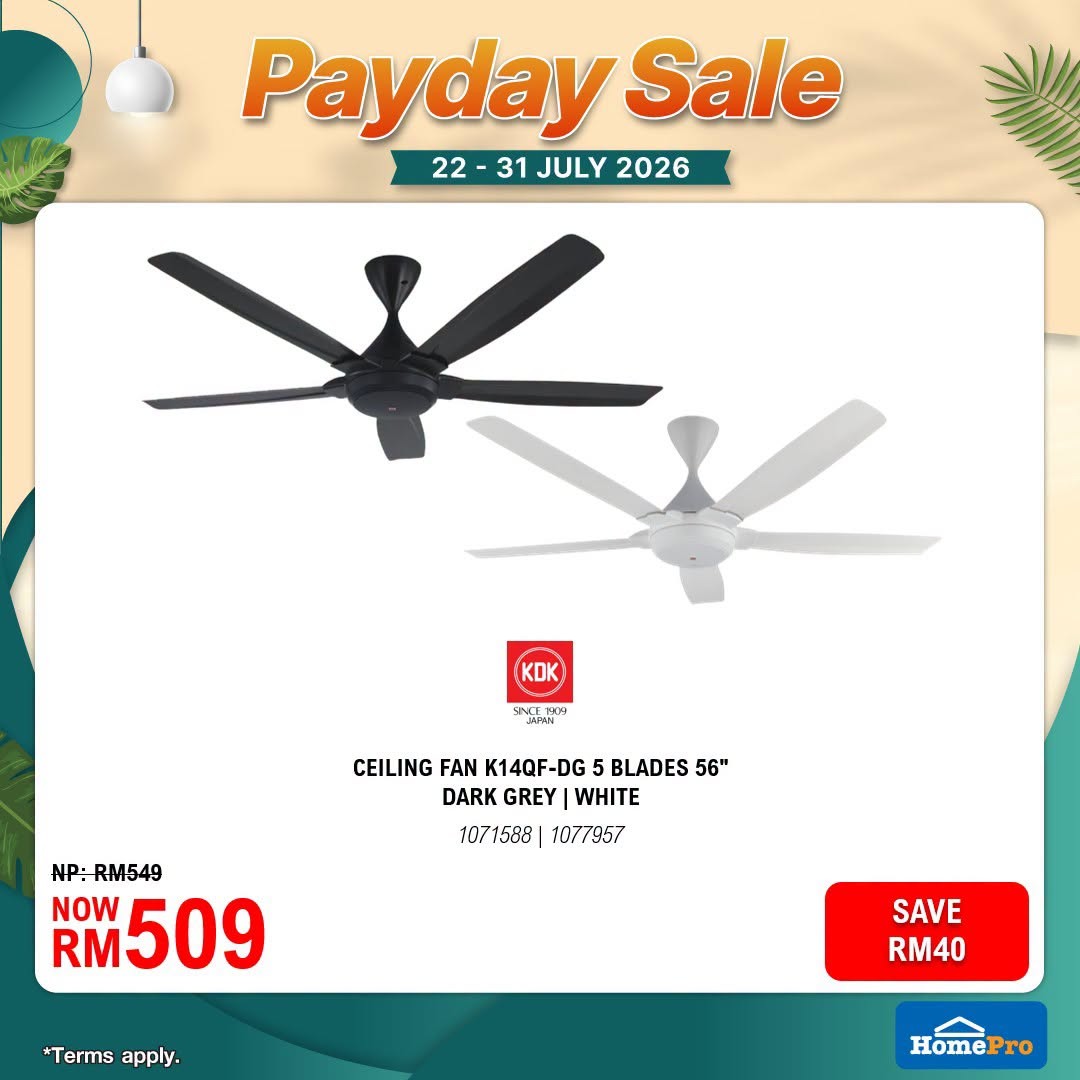 HomePro-Malaysia-July-Payday-Sale-12 22-31 July 2026: HomePro Malaysia July Payday Sale Promotion: Enjoy Up To 60% OFF Home Essentials, Furniture And Smart Appliances With Extra Savings