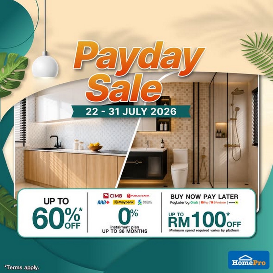 HomePro-Malaysia-July-Payday-Sale 22-31 July 2026: HomePro Malaysia July Payday Sale Promotion: Enjoy Up To 60% OFF Home Essentials, Furniture And Smart Appliances With Extra Savings