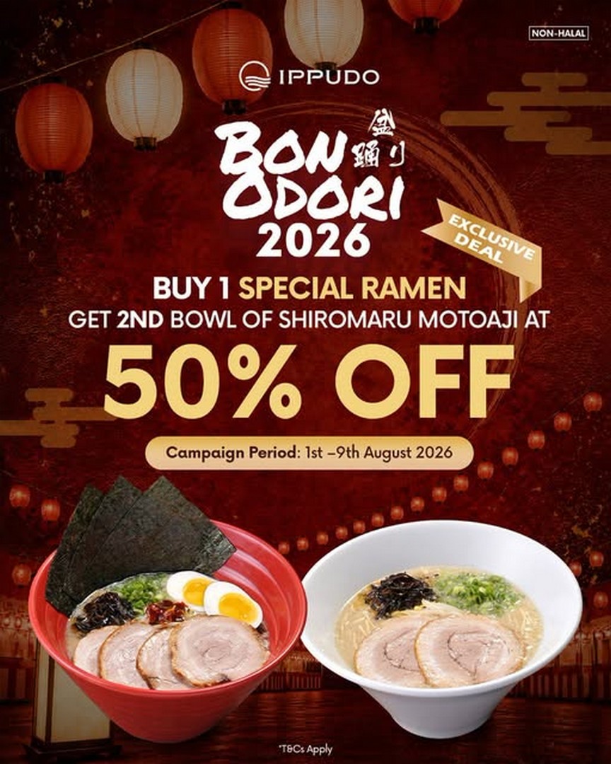 IPPUDO-Malaysia-Bon-Odori-Promotion-Enjoy-Second-Shiromaru 1-9 August 2026: IPPUDO Malaysia Bon Odori Promotion: Enjoy Second Shiromaru Motoaji Ramen at 50% Off at Lalaport BBCC