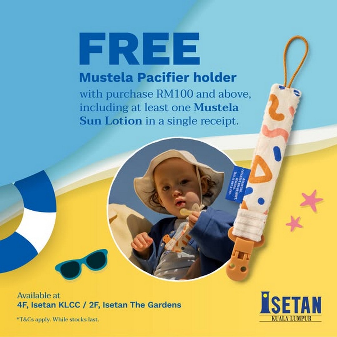 Isetan-Kuala-Lumpur-Mustela-Sun-Lotion-Promotion-1 31 July–20 August 2026: Isetan Kuala Lumpur Mustela Sun Lotion Promotion – FREE Mustela Pacifier Clip with RM100 Purchase