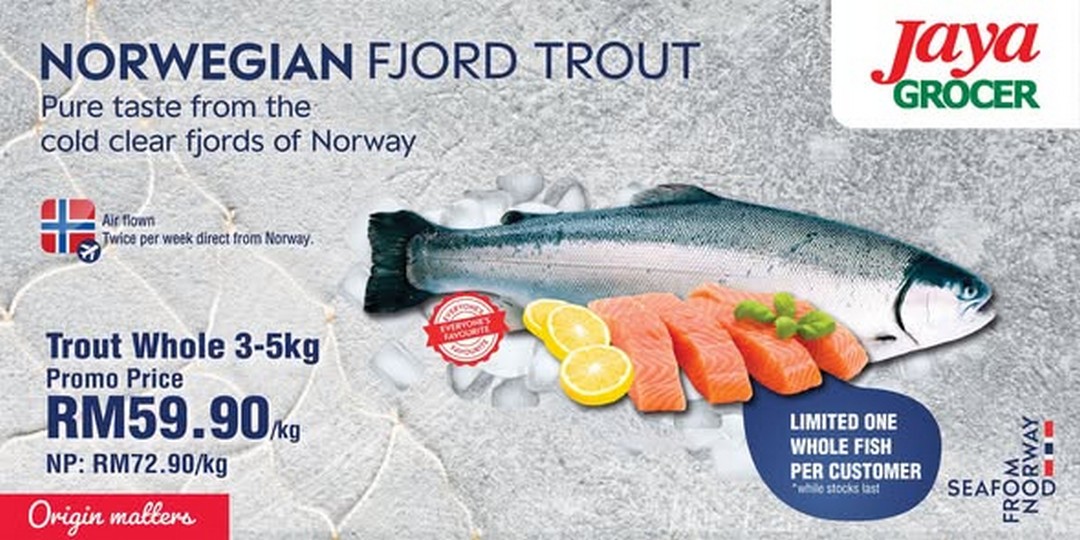 Jaya-Grocer-Norwegian-Fjord-Trout-Special-Weekend-Promotion 18-27 July 2026: Jaya Grocer Norwegian Fjord Trout Special Weekend Promotion – Premium Fresh Seafood from RM59.90/kg at Selected Malaysia Outlets