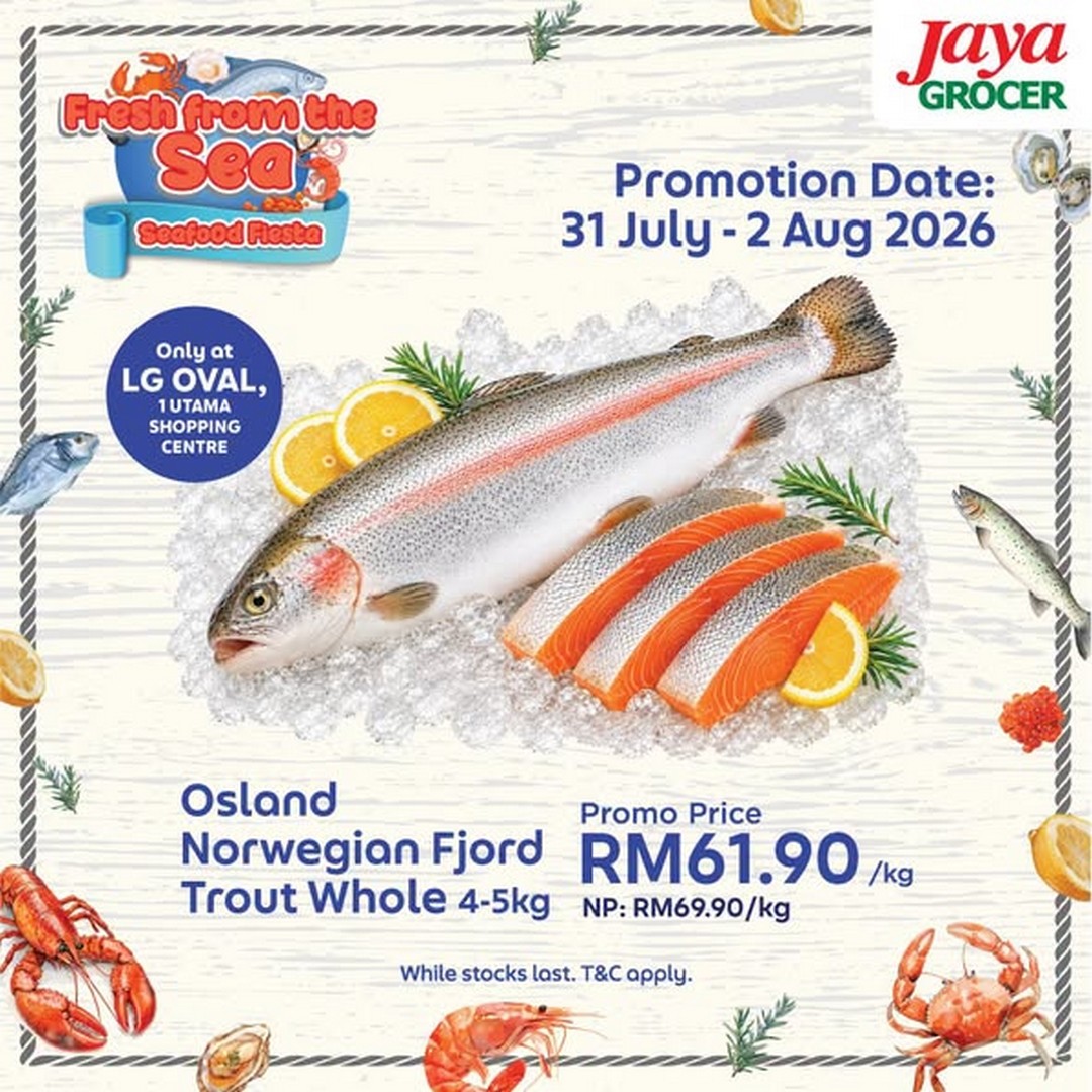 Jaya-Grocer-Seafood-Fiesta-Promotion 31 July-2 August 2026: Jaya Grocer Seafood Fiesta Promotion: Premium Norwegian Salmon and Fjord Trout Deals at 1 Utama Shopping Centre
