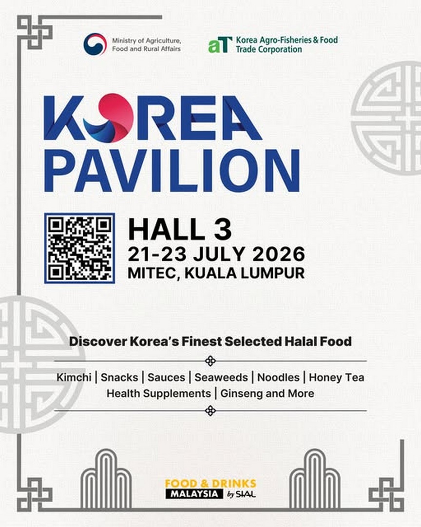 K-Food-at-Malaysia-Korea-Pavilion-Returns-to-Food-Drinks 21-23 July 2026: K-Food at Malaysia Korea Pavilion Returns to Food & Drinks Malaysia by SIAL 2026 with Premium Korean Halal Food Promotion at MITEC Kuala Lumpur