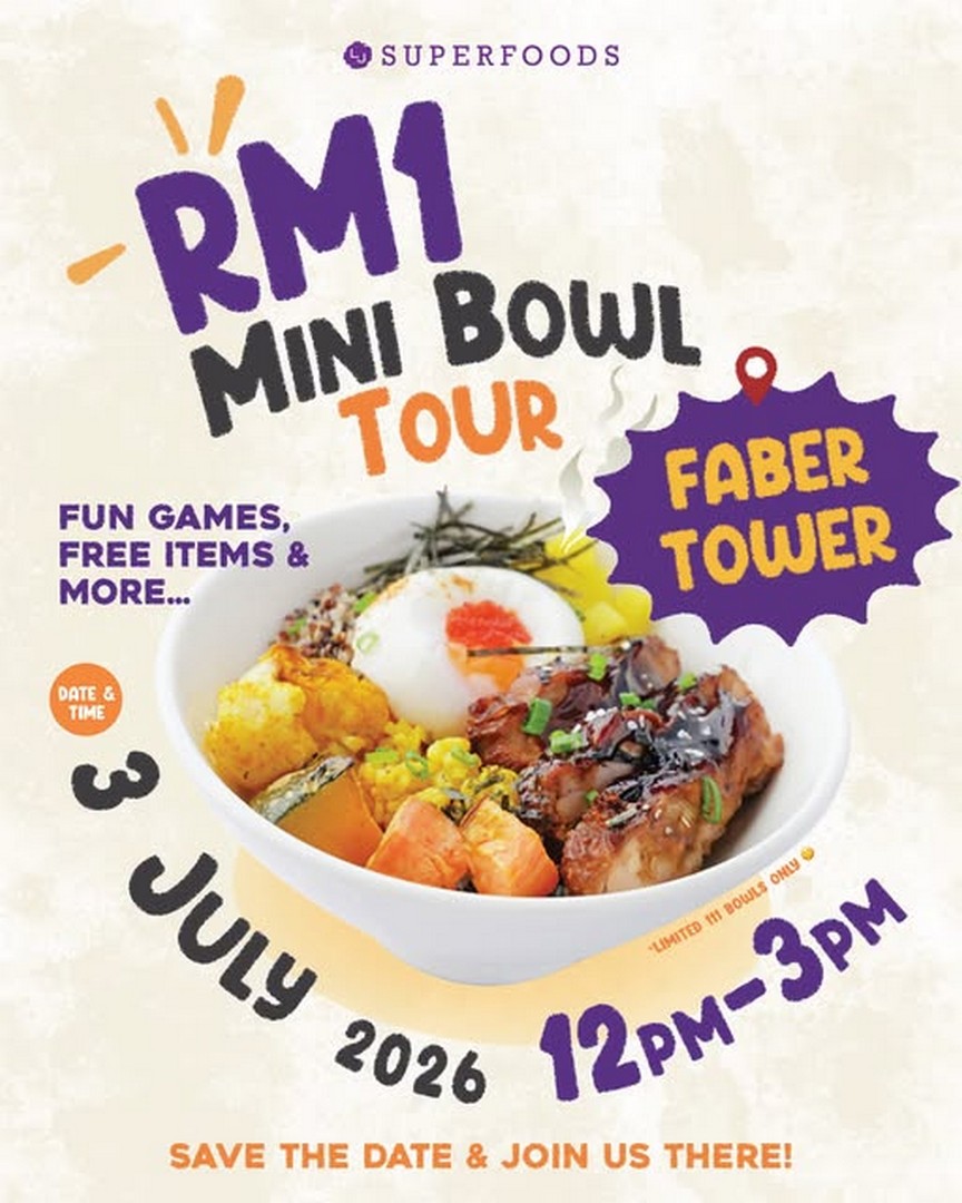 La-Juiceria-Superfoods-RM1-Mini-Bowl-Tour 3 July 2026: La Juiceria Superfoods RM1 Mini Bowl Tour at Faber Towers Taman Desa – One-Day Promotion You Shouldn't Miss