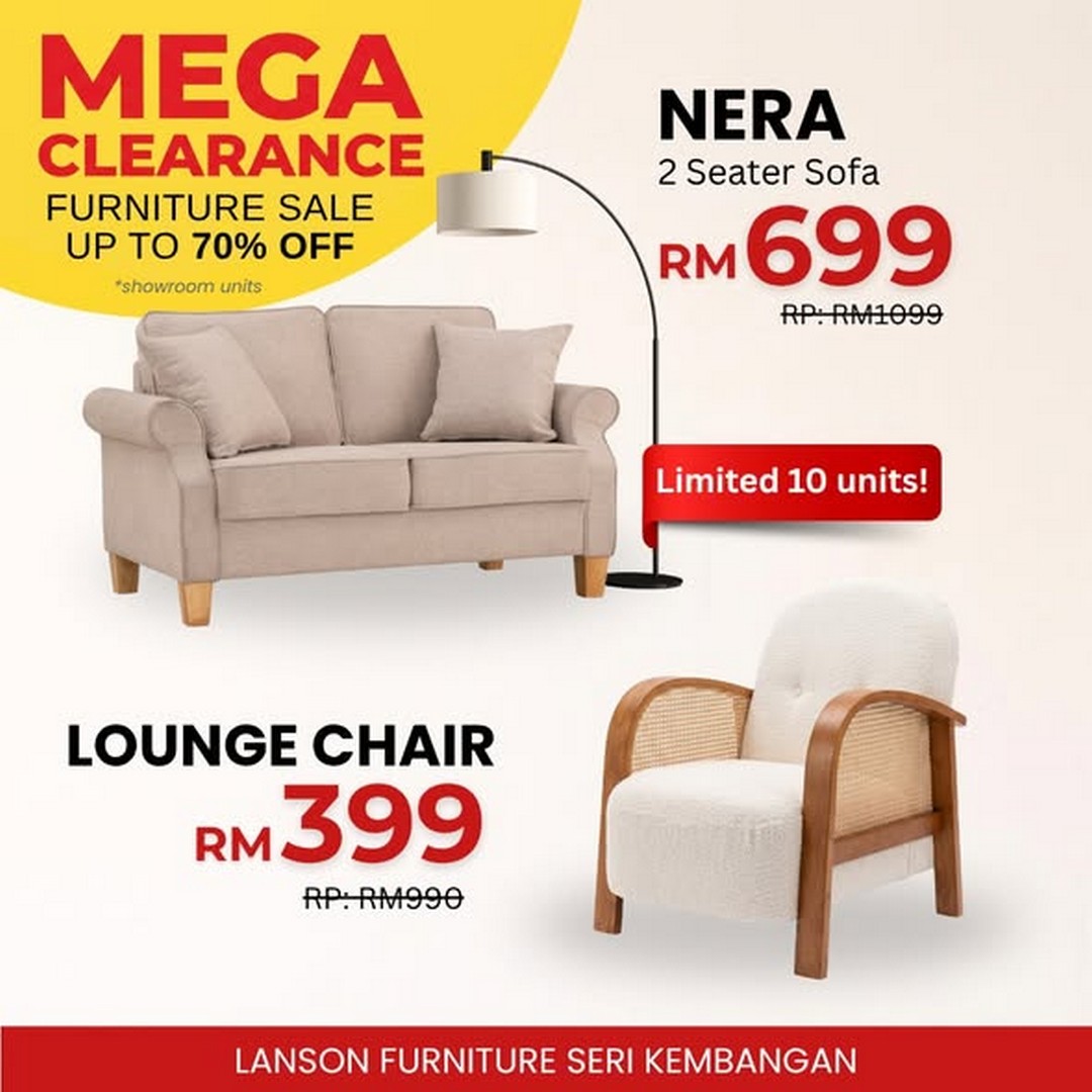 Lanson-Furniture-Mega-Furniture-Clearance-Sale-1 13 July 2026 onwards: Lanson Furniture Mega Furniture Clearance Sale – Enjoy Up to 70% OFF Sofas, Dining Sets and Home Furniture in Seri Kembangan