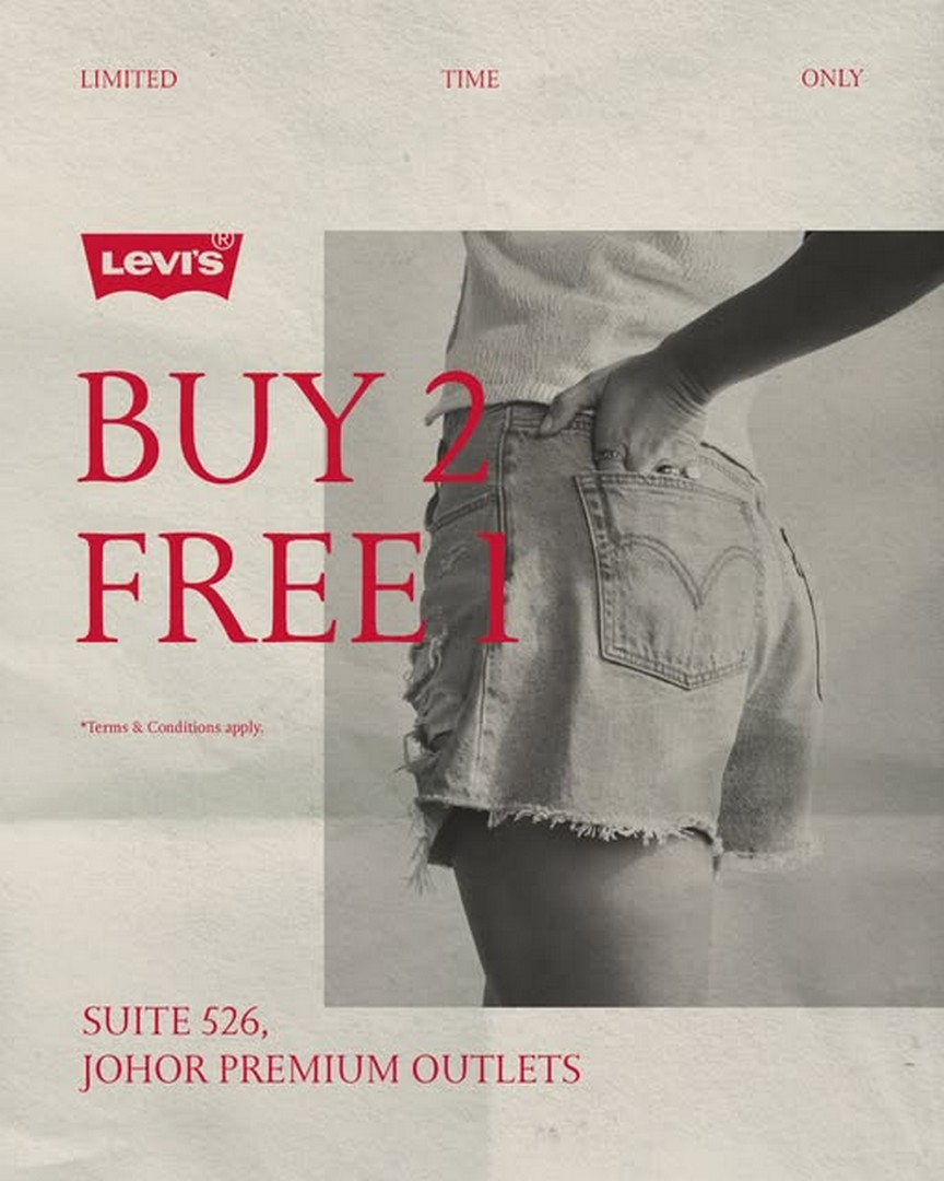 Levis®-Outlet-Store-Special-Sale 10-26 July 2026: Levi's® Outlet Store Special Sale Promotion at Johor Premium Outlets – Buy 2 Selected Items and Get 1 Complimentary Item Deal