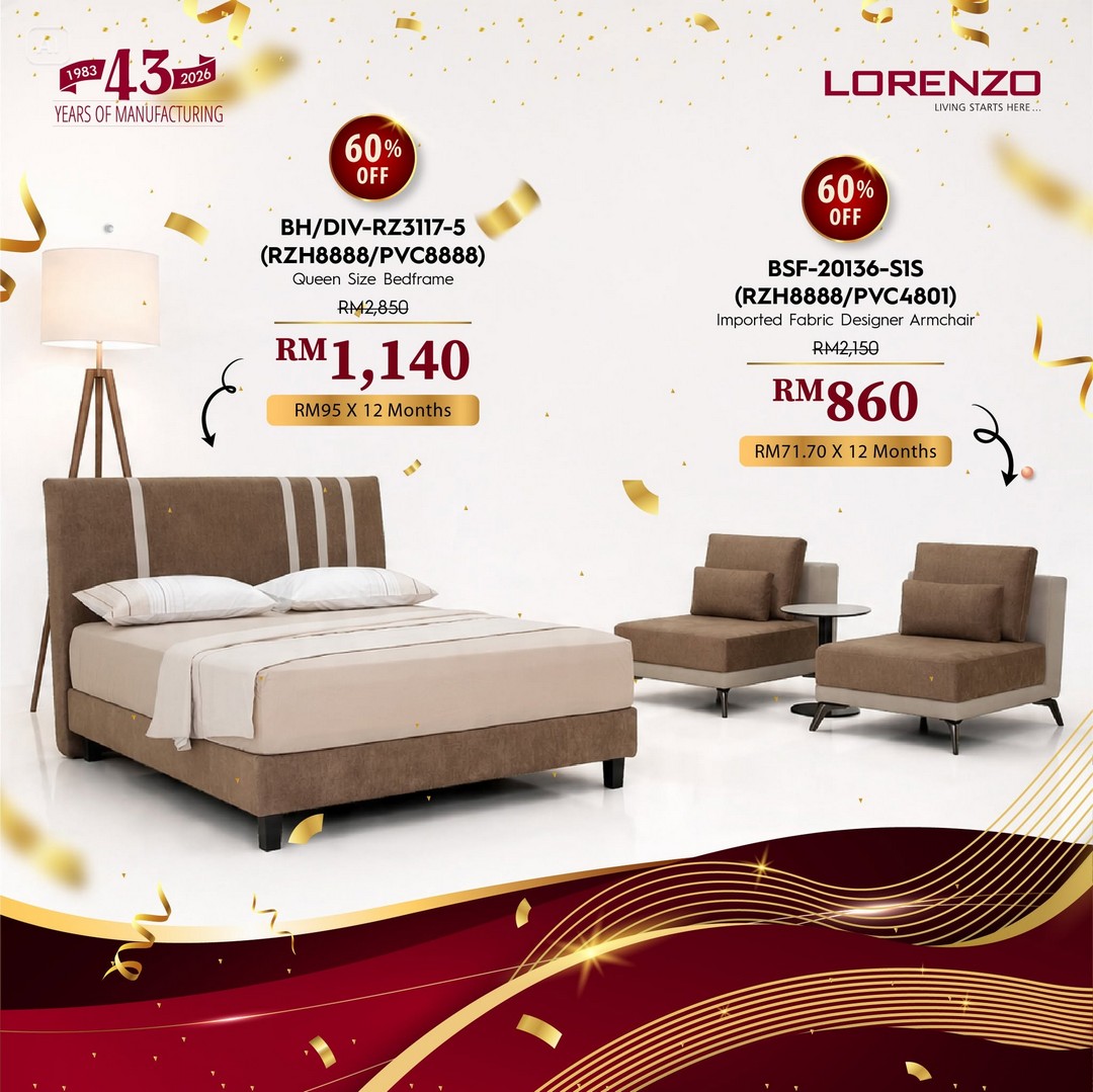 Lorenzo-Furniture-Malaysia-43rd-Anniversary-Sale-4 16 July 2026 onwards: Lorenzo Furniture Malaysia 43rd Anniversary Sale Promotion With Complimentary Gifts And Instalment Plans