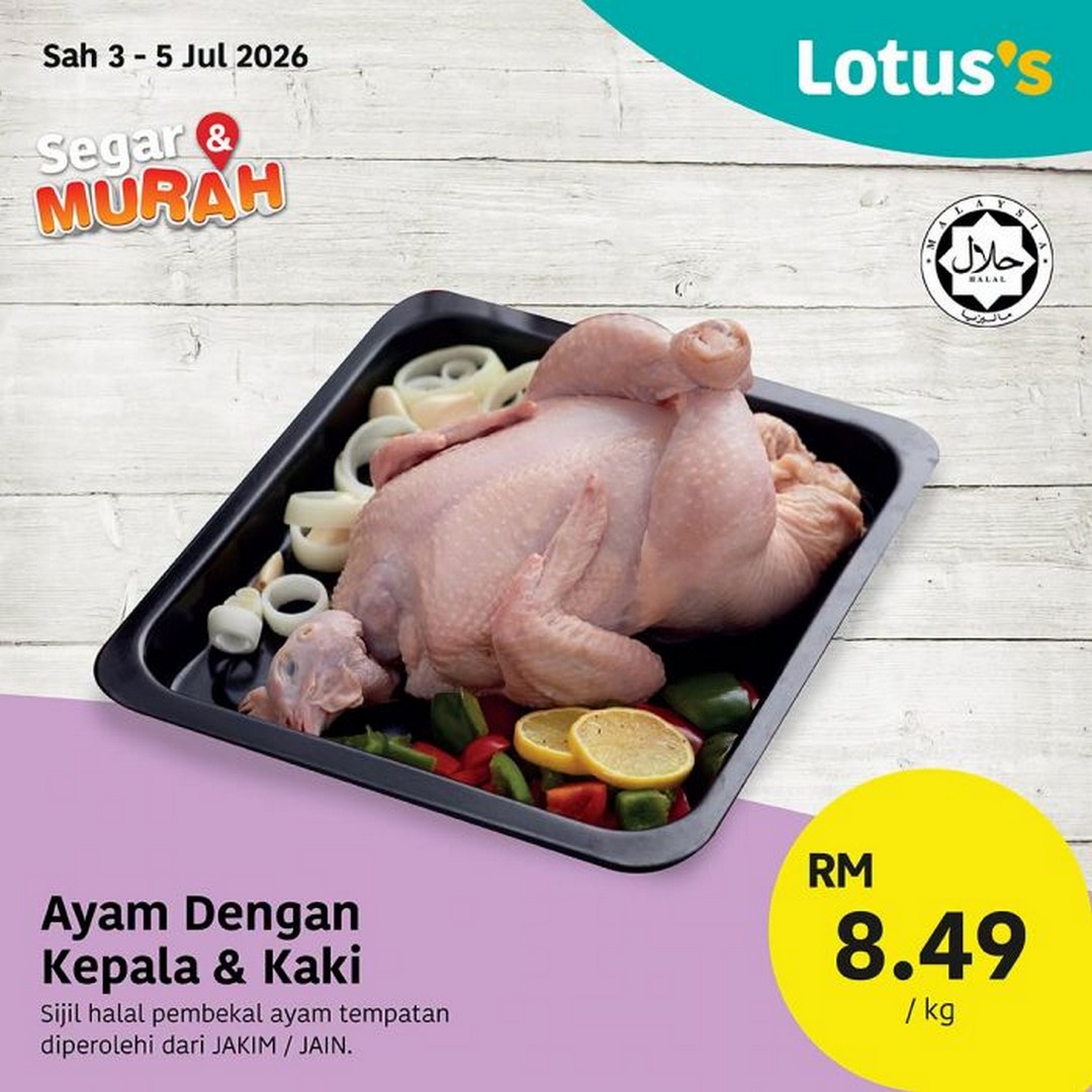 Lotuss-Malaysia-Segar-Murah-Promotion-1 3–7 July 2026: Lotus's Malaysia Segar & Murah Promotion – Fresh Chicken from RM8.49/kg, Fresh Seafood, Fruits, Vegetables and Bakery Deals