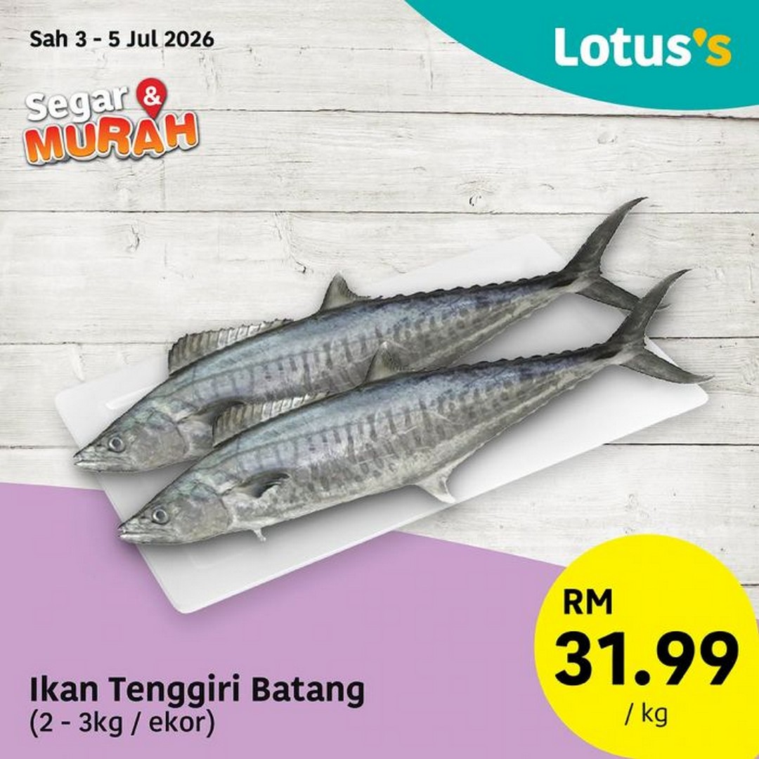 Lotuss-Malaysia-Segar-Murah-Promotion-3 3–7 July 2026: Lotus's Malaysia Segar & Murah Promotion – Fresh Chicken from RM8.49/kg, Fresh Seafood, Fruits, Vegetables and Bakery Deals