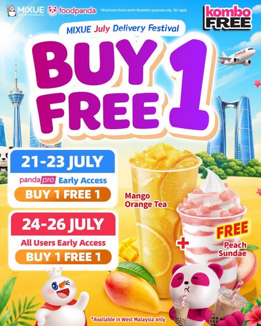 MIXUE-Malaysia-Buy-1-Free-1-Promotion-on-FoodPanda-2 21-27 July 2026: MIXUE Malaysia Buy 1 Free 1 Promotion on FoodPanda – Enjoy Double the Ice Cream & Tea for the Same Price